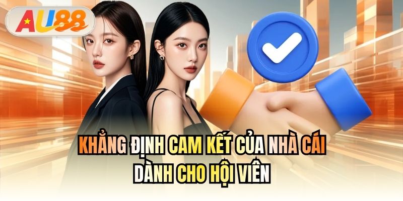 Khẳng định cam kết của nhà cái dành cho hội viên